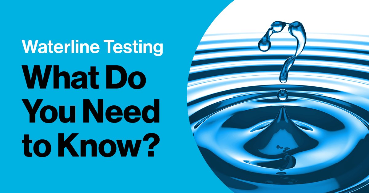 Waterline Testing What Do You Need to Know? HuFriedyGroup