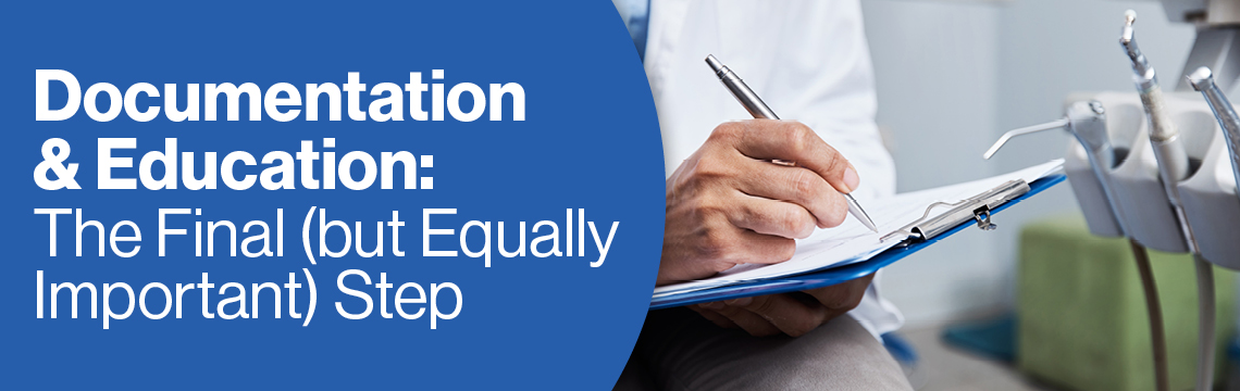 Documentation and Ongoing Education