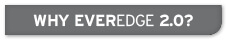 why-everedge2