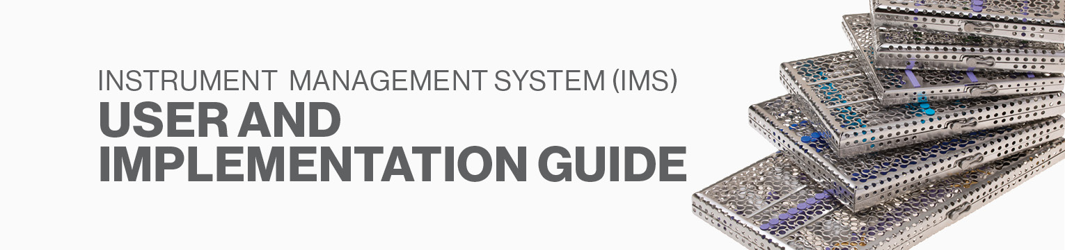 Instrument Management System (IMS) User and Implementation Guide