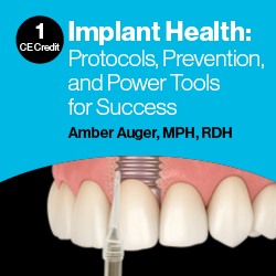 Implant Health: Protocols, Prevention, and Power Tools for Success