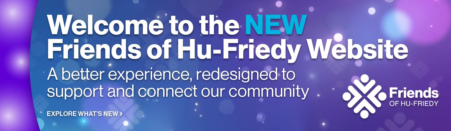 Welcome to the NEW Friends of Hu-Friedy Website