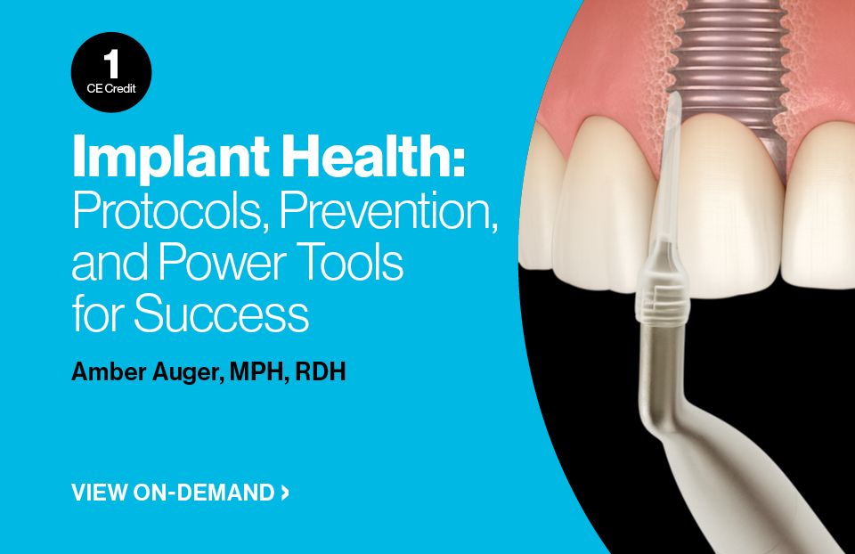 Implant Health: Protocols, Prevention, and Power Tools for Success