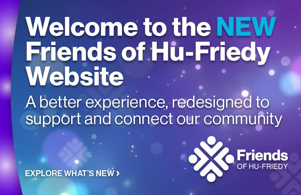 Welcome to the NEW Friends of Hu-Friedy Website