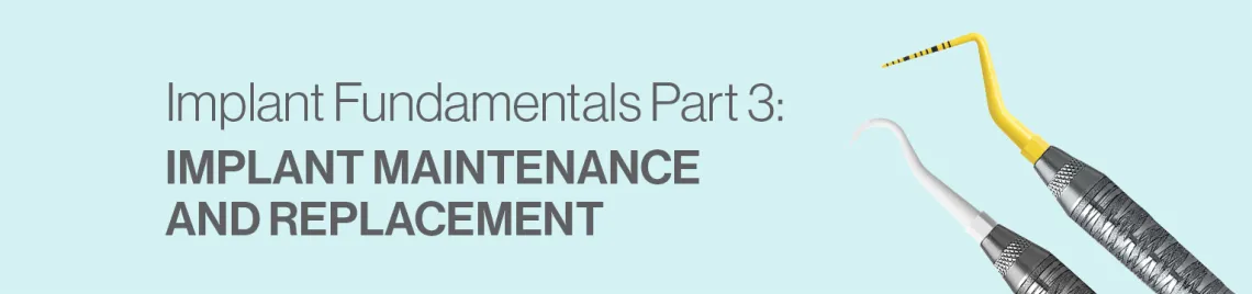Hu-Friedy Surgical ebook: Implant Fundamentals Part 3 - Australia/New Zealand