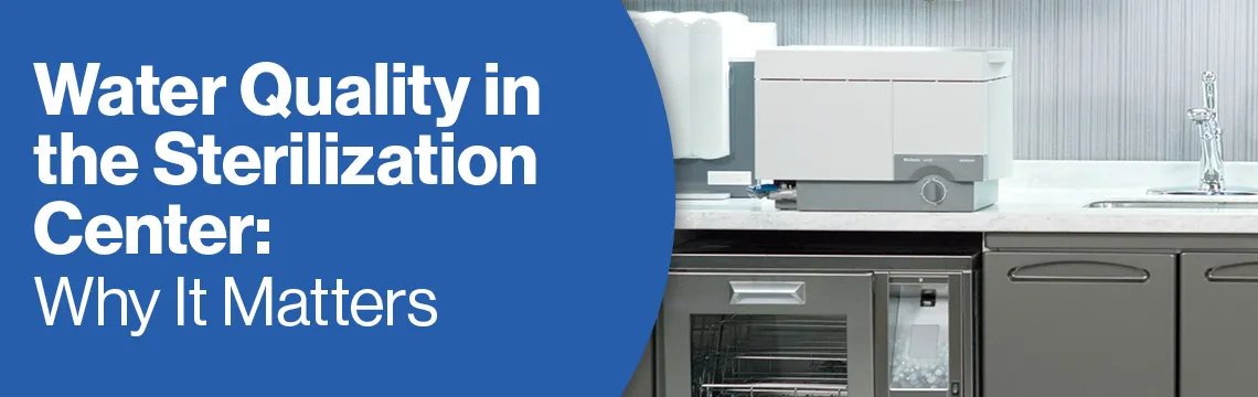 Sterilization Center and Water Quality