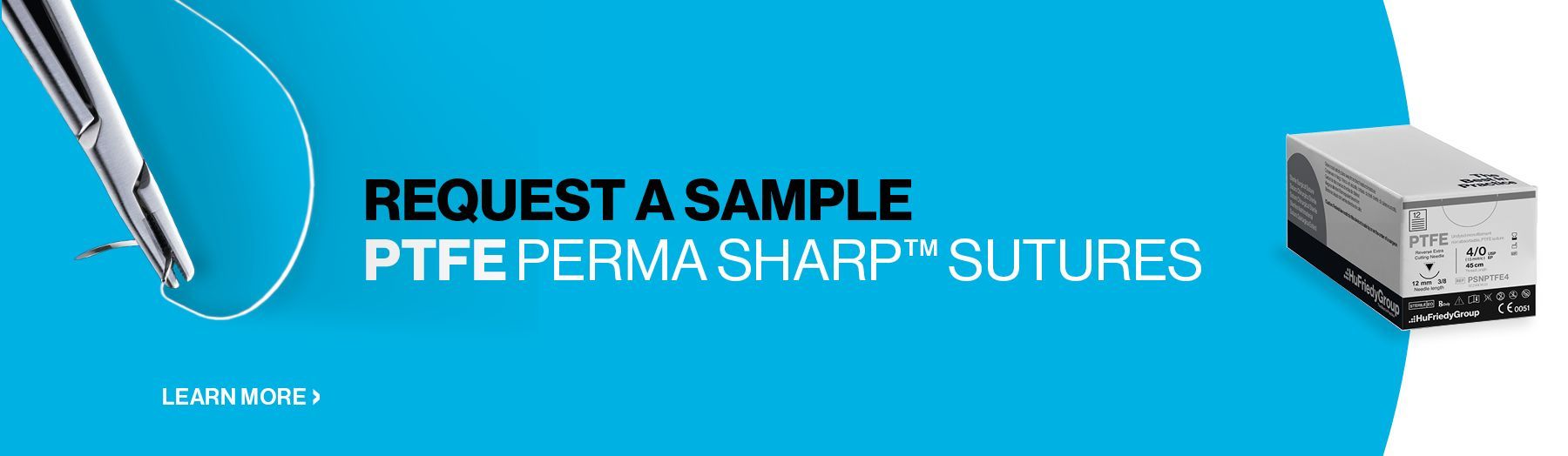 Request a sample of PTFE Perma Sharp Sutures